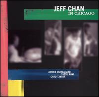 Jeff Chan - In Chicago lyrics