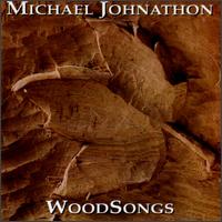 Michael Johnathon - WoodSongs lyrics
