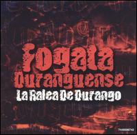 La Ralea de Durango - Fogata Duranguense lyrics