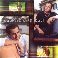 Joao Victor & Raul - Joao Victor and Raul lyrics