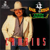 Raul Ortega - Cambios lyrics