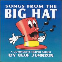 Geof Johnson - Songs from the Big Hat lyrics