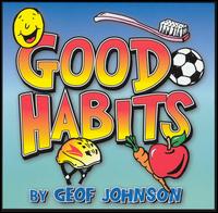 Geof Johnson - Good Habits lyrics