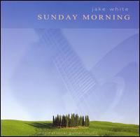 Jake White - Sunday Morning lyrics