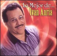 Ivan Anria - Lo Mejor De lyrics