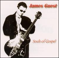 James Guest - Souls of Gospel lyrics