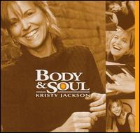 Kristy Jackson - Body & Soul lyrics