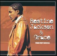 Restine Jackson - Praise Party Live in D.C. lyrics