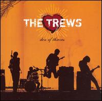 The Trews - Den of Thieves lyrics