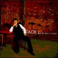 Jack L. - Broken Songs lyrics
