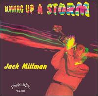 Jack Millman - Blowing Up a Storm lyrics