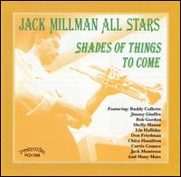 Jack Millman - Shades of Things to Come lyrics