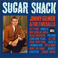 Jimmy Gilmer - Sugar Shack lyrics