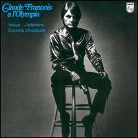 Claude Franois - A l'Olympia 69 [live] lyrics