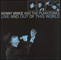 Kenny Vance - Out of This World: Live at the Bitter End lyrics