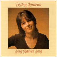 Lesley Duncan - Sing Children Sing lyrics
