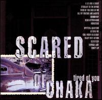 Scared of Chaka - Tired of You lyrics