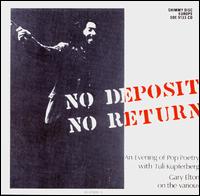 Tuli Kupferberg - No Deposit, No Return lyrics