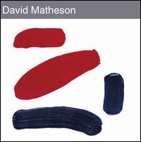 David Matheson - David Matheson lyrics