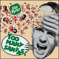 The Bobs - Too Many Santas! lyrics