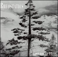 Rheostatics - Greatest Hits lyrics