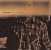 Dolorean - You Can't Win lyrics