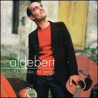 Aldebert - L' Annee du Singe lyrics