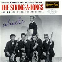The String-A-Longs - Wheels [Pick-A-Hit/Charly] lyrics