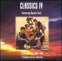 Classics IV & Dennis Yost - Atmospherics 1966-1975: A Complete Career Collection lyrics