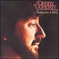 Denny Doherty - Waiting for a Song lyrics