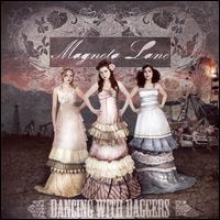 Magneta Lane - Dancing With Daggers lyrics