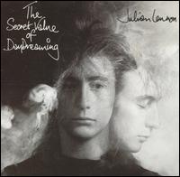 Julian Lennon - The Secret Value of Daydreaming lyrics