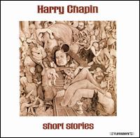 Harry Chapin - Short Stories [Bonus Track] lyrics