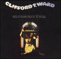 Clifford T. Ward - No More Rock 'N' Roll lyrics