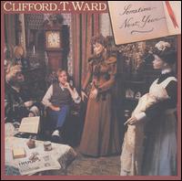 Clifford T. Ward - Sometime Next Year lyrics