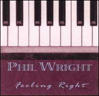 Phil Wright - Feeling Right lyrics