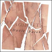 David Paton - Fragments lyrics