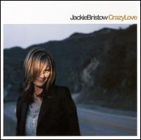 Jackie Bristow - Crazy Love lyrics