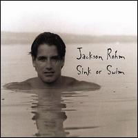 Jackson Rohm - Sink or Swim lyrics