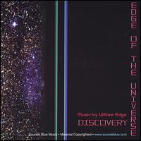 William Edge - Edge of the Universe: Discovery lyrics