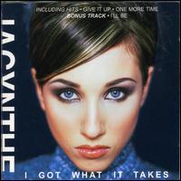 Jacynthe - I Got What It Takes lyrics