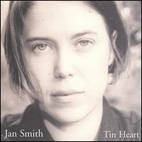 Jan Smith [Country] - Tin Heart lyrics