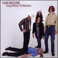 Hum Machine - Songs Before the Blackout lyrics