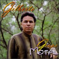 Gilberto - Metal lyrics