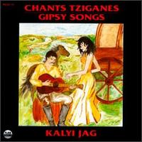 Kalyi Jag Group - Gipsy Songs lyrics