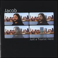 Jacob - Just a Tourist Here lyrics