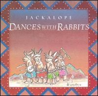 Jackalope - Dances with Rabbits lyrics