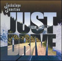Jackalope Junction - Just Drive lyrics