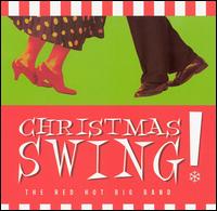 Red Hot Big Band - Christmas Swing lyrics