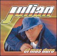 Julian - El Mas Duro lyrics